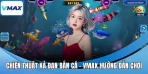 chiến thuật xả đạn bắn cá